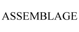 ASSEMBLAGE trademark