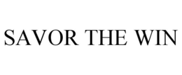 SAVOR THE WIN trademark