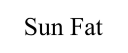SUN FAT trademark