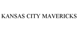 KANSAS CITY MAVERICKS trademark