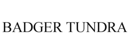 BADGER TUNDRA trademark