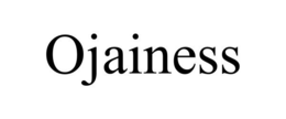 OJAINESS trademark