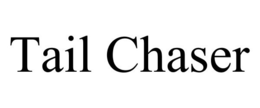 TAIL CHASER trademark