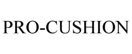 PRO-CUSHION trademark