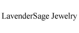 LAVENDERSAGE JEWELRY trademark