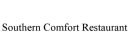 SOUTHERN COMFORT RESTAURANT trademark