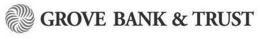 GROVE BANK & TRUST trademark