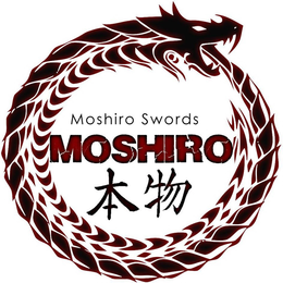MOSHIRO SWORDS, MOSHIRO trademark
