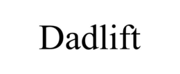 DADLIFT trademark