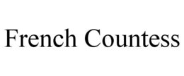 FRENCH COUNTESS trademark