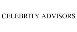 CELEBRITY ADVISORS trademark