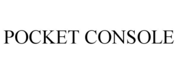 POCKET CONSOLE trademark