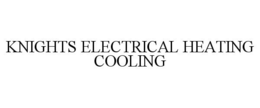 KNIGHTS ELECTRICAL HEATING COOLING trademark