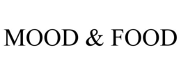 MOOD & FOOD trademark