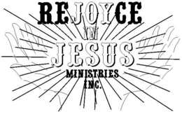 REJOYCE IN JESUS MINISTRIES INC. trademark