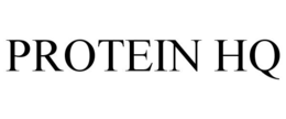 PROTEIN HQ trademark