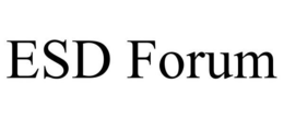 ESD FORUM trademark