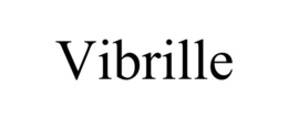 VIBRILLE trademark