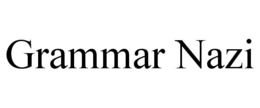 GRAMMAR NAZI trademark