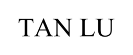 TAN LU trademark