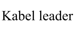 KABEL LEADER trademark