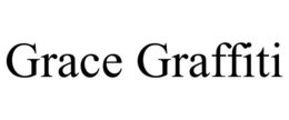 GRACE GRAFFITI trademark