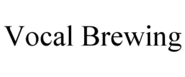 VOCAL BREWING trademark