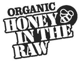 ORGANIC HONEY IN THE RAW trademark