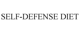 SELF-DEFENSE DIET trademark