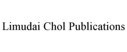 LIMUDAI CHOL PUBLICATIONS trademark