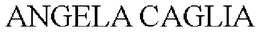 ANGELA CAGLIA trademark