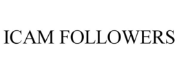 ICAM FOLLOWERS trademark