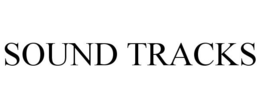 SOUND TRACKS trademark