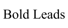 BOLD LEADS trademark