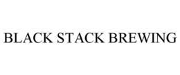 BLACK STACK BREWING trademark
