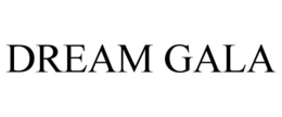 DREAM GALA trademark