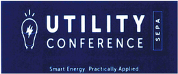 UTILITY CONFERENCE SEPA SMART ENERGY. PRACTICALLY APPLIED. trademark