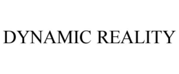 DYNAMIC REALITY trademark