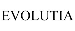 EVOLUTIA trademark