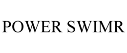 POWER SWIMR trademark