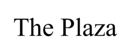 THE PLAZA trademark