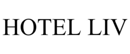 HOTEL LIV trademark