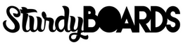 STURDYBOARDS trademark