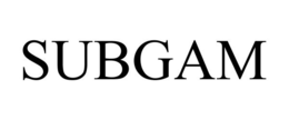SUBGAM trademark