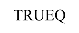 TRUEQ trademark