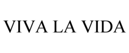 VIVA LA VIDA trademark