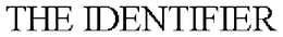 THE IDENTIFIER trademark