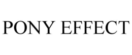 PONY EFFECT trademark