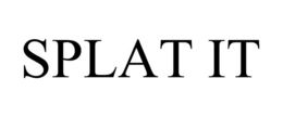 SPLAT IT trademark