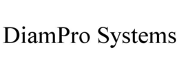 DIAMPRO SYSTEMS trademark